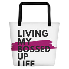 Load image into Gallery viewer, Living My Bossed Up Life Tote Bag
