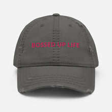 Load image into Gallery viewer, Bossed Up Life Distressed Dad Hat
