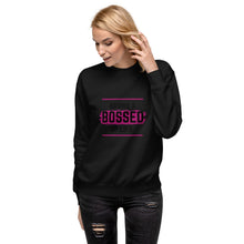 Load image into Gallery viewer, Having A Bossed Up Life Unisex Fleece Pullover
