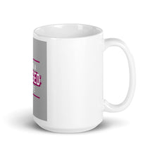 Load image into Gallery viewer, Having A Bossed Up Life White glossy mug
